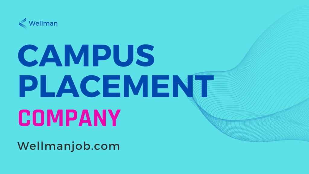 Campus Placement Jobs 2024